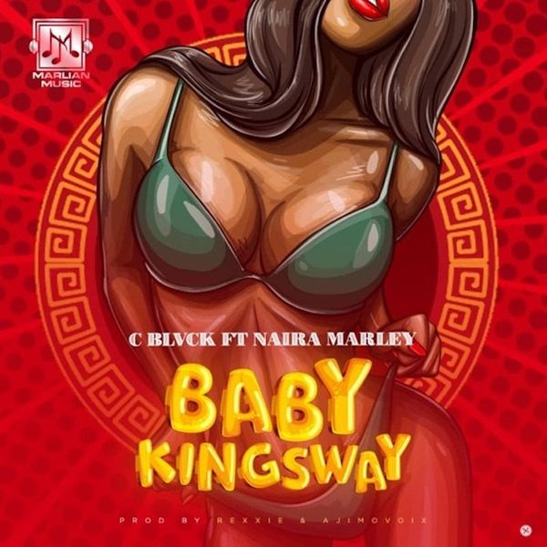 C Blvck - Baby Kingsway