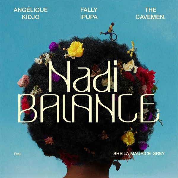 Angélique Kidjo - Nadi Balance