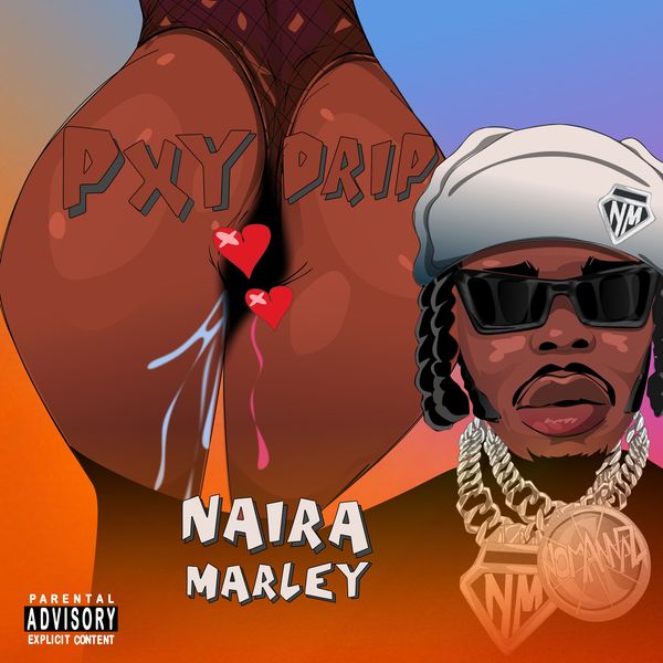 Naira Marley - Pxy Drip