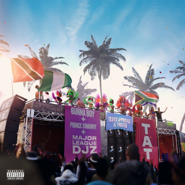Burna Boy - Tested, Approved & Trusted (Major League DJz Amapiano Mix)