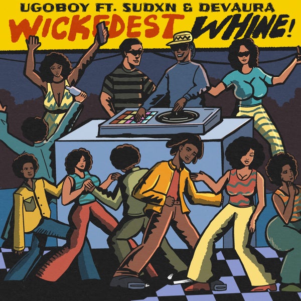 UgoBoy - Wickedest Whine!