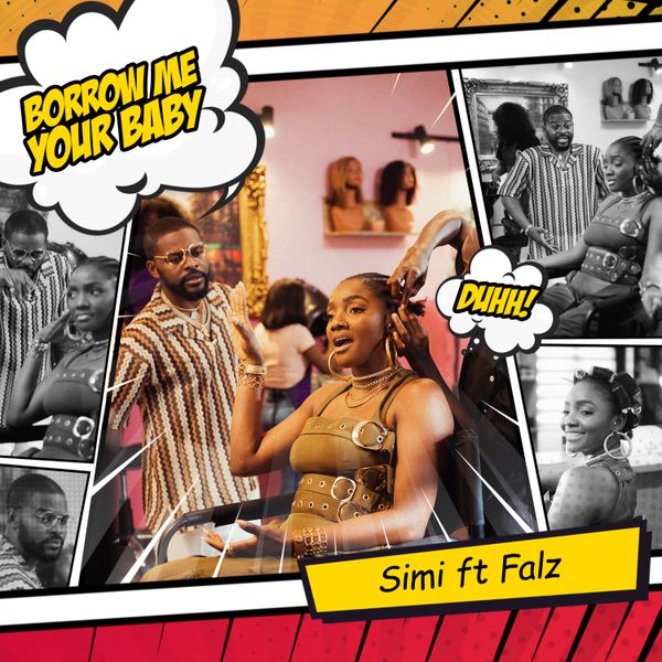 Simi - Borrow Me Your Baby
