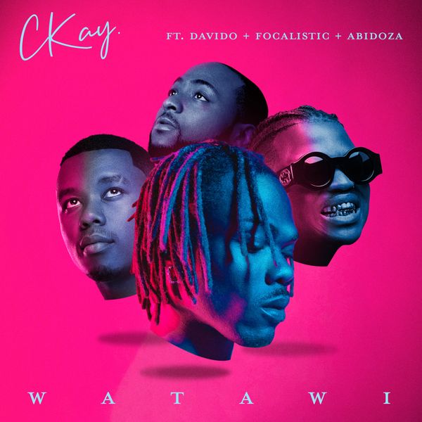 CKay - WATAWI