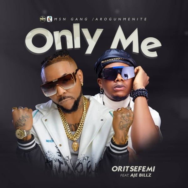 Oritse Femi - Only Me