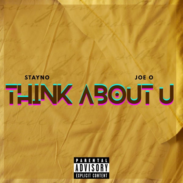 Stayno - Think About U
