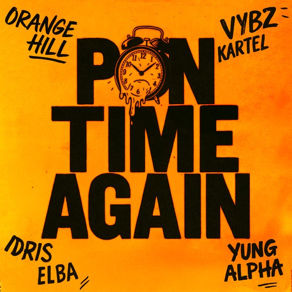 Orange Hill - PON TIME AGAIN