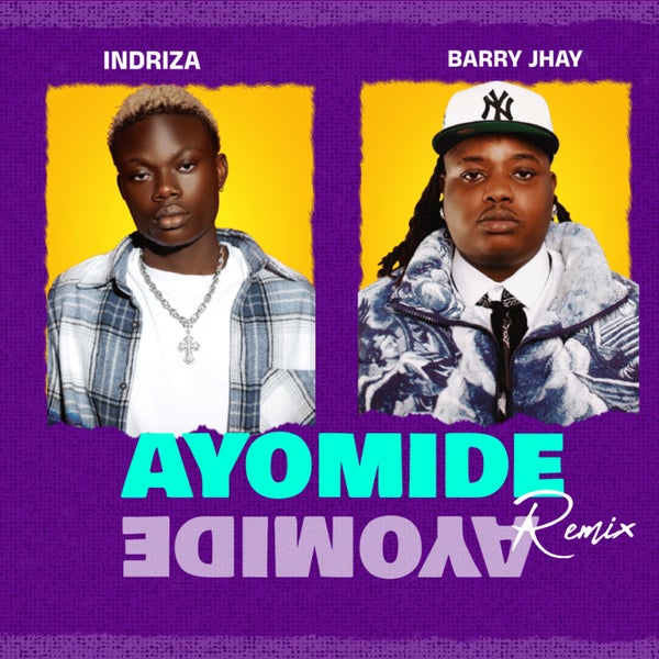Indriza - Ayomide