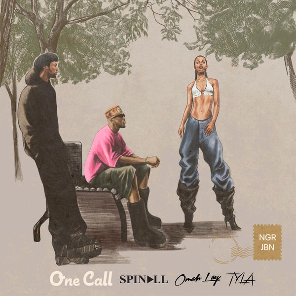 SPINALL x Omah Lay x Tyla - ONE CALL