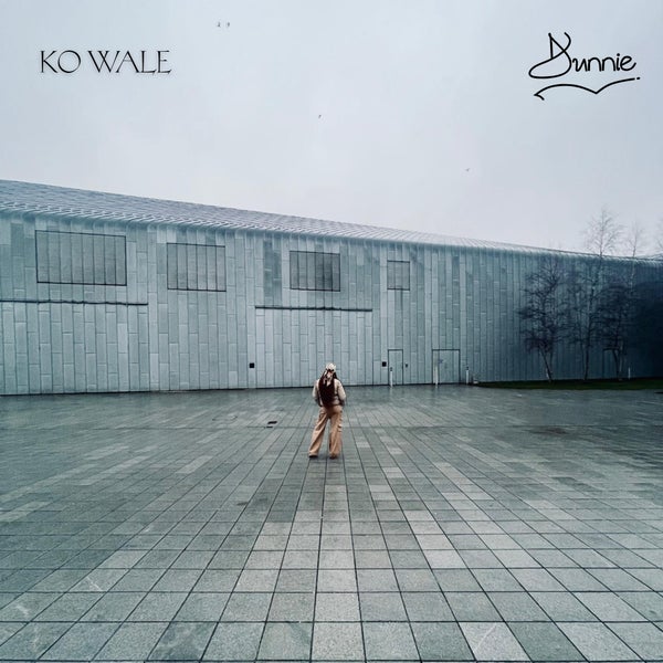 Dunnie - Ko Wale