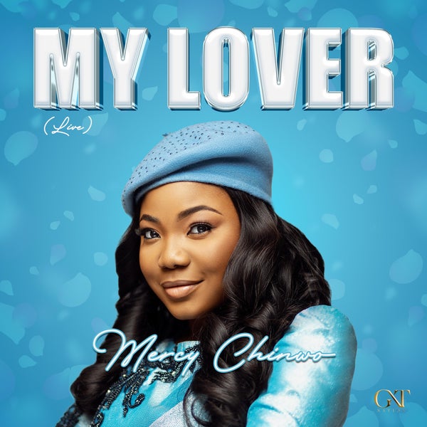 Mercy Chinwo - My Lover (Live)