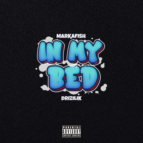 Markafish - In My bed