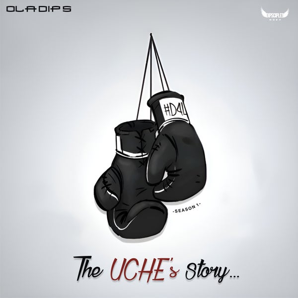 Oladips - The UCHE’s Story (Ep5)