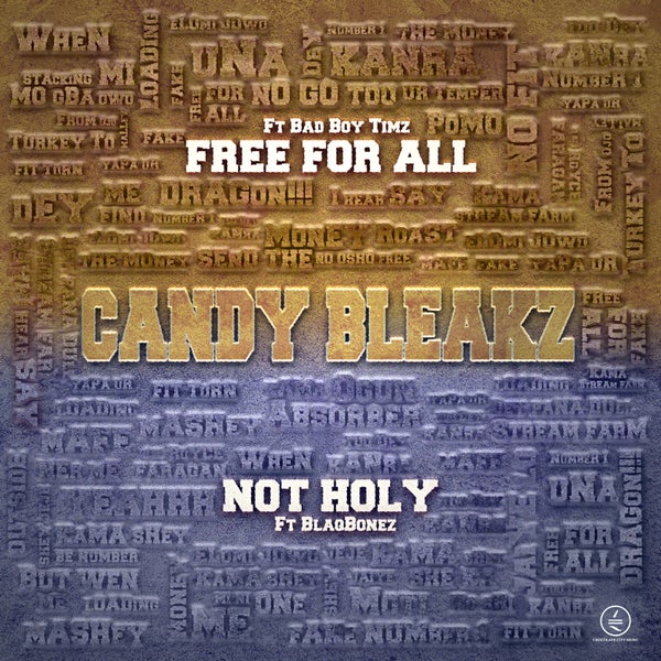 Candy Bleakz - Free For All Candy Bleakz - Free For All