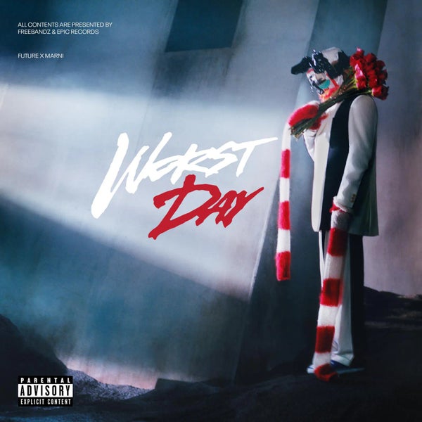 Future - WORST DAY