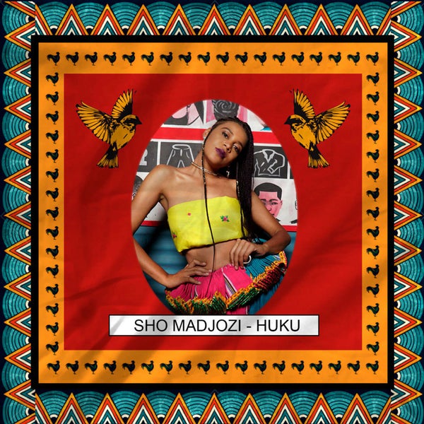 Sho Madjozi - Huku