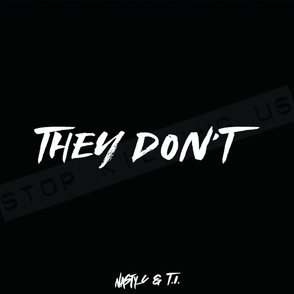 Nasty C - They Don't
