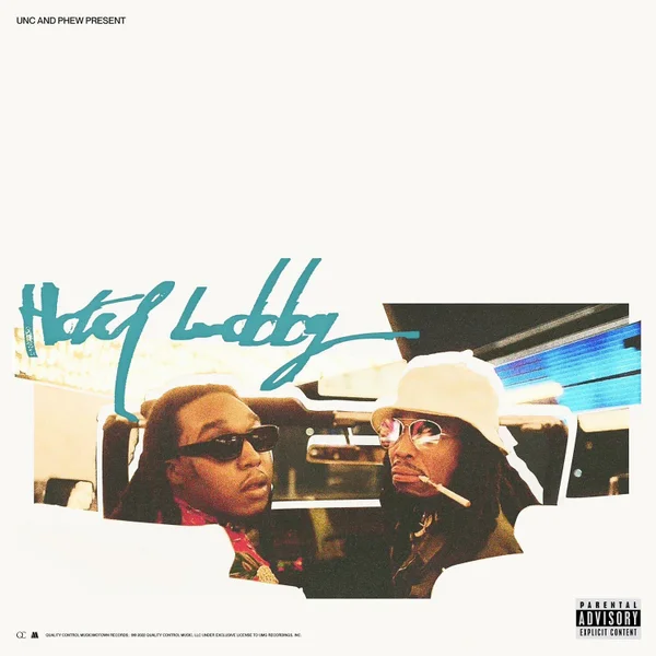 Quavo - HOTEL LOBBY (Unc & Phew) Quavo - HOTEL LOBBY (Unc & Phew)