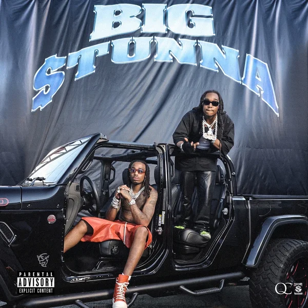 Quavo - Big Stunna Quavo - Big Stunna
